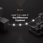 Layer 1 vs. Layer 2: Key Differences Explained