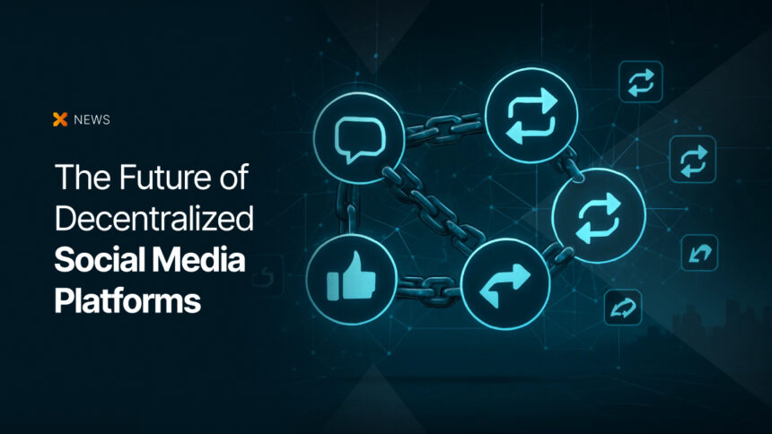 The Future of Decentralized Social Media Platforms