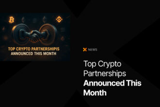 Top Crypto Partnerships Announced This Month
